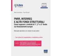 I controlli sui finanziamenti europei: PNRR, INTERREG e altri fondi strutturali