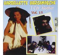 I Cor Alegher - Barzellette Bergamasche Vol.15