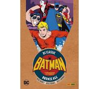 I CORAGGIOSI E GLI AUDACI 1 - DC CLASSIC