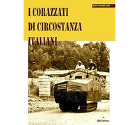 I corazzati di circostanza italiani