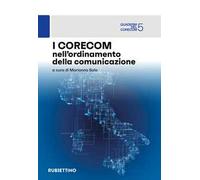 I Corecom nell'ordinamento della comunicazione