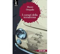 I corsari della terraferma
