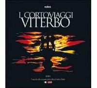 I cortoviaggi. Viterbo