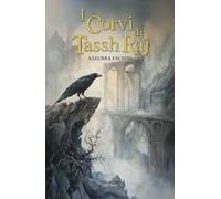I corvi di Tassh'Raj