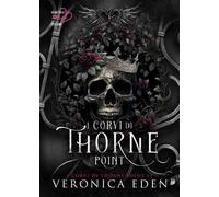 I corvi di Thorne Point. Vol. 1