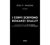 I corvi scrivono romanzi gialli?