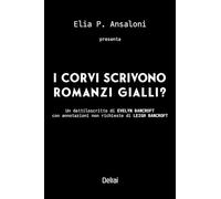 I corvi scrivono romanzi gialli?