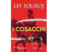 I cosacchi. Ediz. integrale