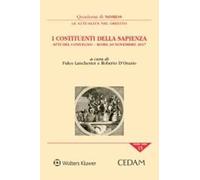 I costituenti della sapienza. Atti del convegno - (Roma 30 novembre 2017)
