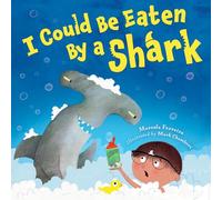 I Could Be Eaten by a Shark