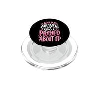 I Could Be Meaner But I Prayed About It PopSockets PopGrip per MagSafe