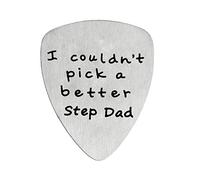 I Couldn' t pick a Better step Dad in acciaio INOX per chitarra Gift for Stepdad Stepfather papà