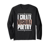 I Create Visual Poetry Maglia a Manica