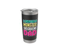 I Created A Monster She Calls Me Dad Bicchiere termico in acciaio inox doppia parete