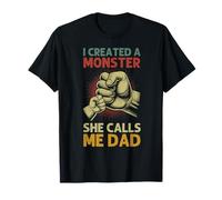 I Created A Monster She Calls Me Dad Festa del papà Maglietta