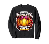 I Created A Monster She Calls Me Dad Softball Figlia Divertente Felpa