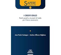 Libri Castagno Jean-Paule / Stigliano Andrea Alfonso - I Crediti Edilizi. Rischi