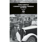 I crimini di guerra tedeschi in Italia (1943-1945)