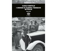 I crimini di guerra tedeschi in Italia (1943-1945)