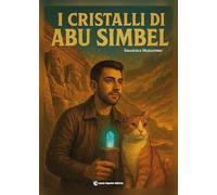 I cristalli di Abu Simbel