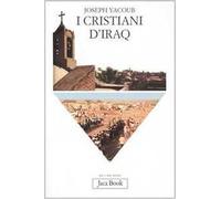 I cristiani d'Iraq