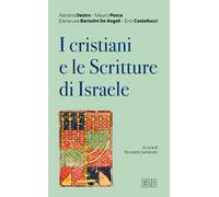 I cristiani e le scritture di Israele