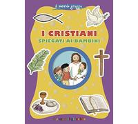 I cristiani spiegati ai bambini