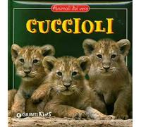 I cuccioli. Ediz. illustrata