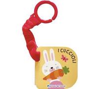 I cuccioli. Libri passeggino. Ediz. a colori