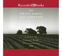 I cui nomi sono sconosciuti: un romanzo