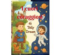 I cuori coraggiosi