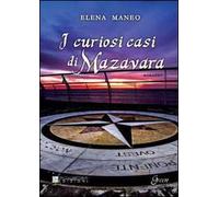 I curiosi casi di Mazavara