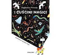 I cuscini magici
