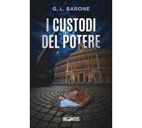 I custodi del potere