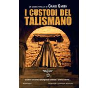I custodi del talismano