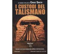 I custodi del talismano