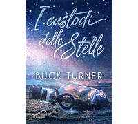 I custodi delle stelle