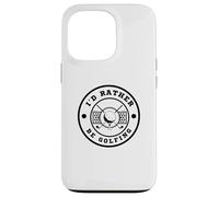 I’d Rather Be Golfing Funny Golf Lover Golf Enthusiast Custodia per iPhone 13 Pro