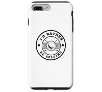I’d Rather Be Golfing Funny Golf Lover Golf Enthusiast Custodia per iPhone 7 Plus/8 Plus