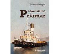 I dannati del Priamar