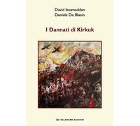 I dannati di Kirkuk [Paperback] [Apr 11, 2024] Issamadden, David and De Blasio,