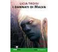 I dannati di Malva