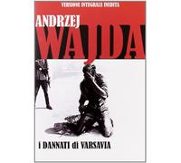 I dannati di Varsavia (versione integrale inedita)