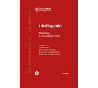 I dati linguistici. Metodologie e strumenti della ricerca