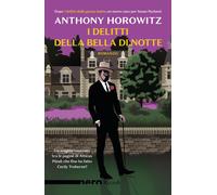I delitti della bella di notte - Horowitz Anthony
