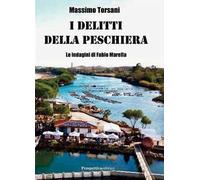 I delitti della peschiera