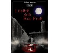 I delitti della Rua Frati