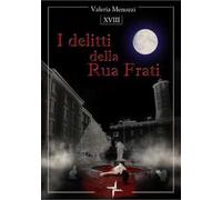 I delitti della Rua Frati