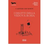 I delitti della vedova rossa - Dickson Carter