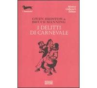 I delitti di carnevale